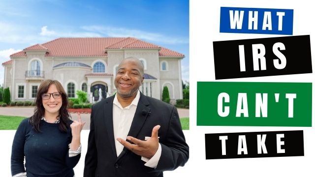 What IRS Can't Take, Tax Lawyer, Tax Law Offices, (Naperville, IL)